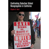 Confronting Suburban School Resegregation in California