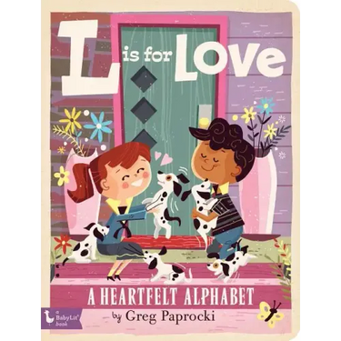 L Is for Love: A Heartfelt Alphabet