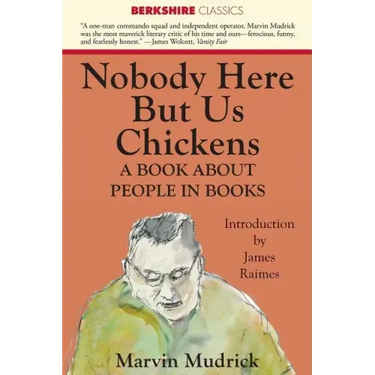 Nobody Here But Us Chickens