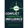 95Five Conflict, Character & Influence: Pleasing God Through Building Effective Relationships