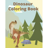 Dinosaur Coloring Book: For Kids Great For a Gift