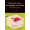 VLSI Circuit Design Methodology