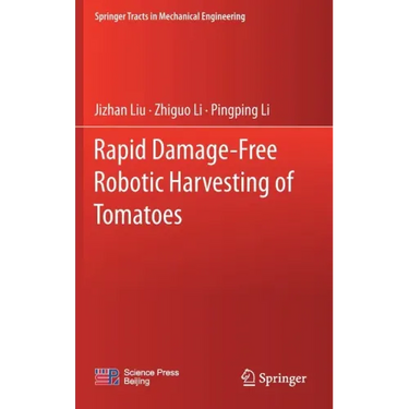 Rapid Damage-Free Robotic Harvesting of Tomatoes