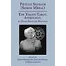 The Thoth Tarot, Astrology, & Other Selected Writings