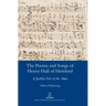 The Poems and Songs of Henry Hall of Hereford: A Jacobite Poet of the 1690s