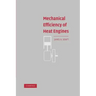 Mechanical Efficiency of Heat Engines