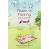 Peace in Passing: Comfort for Loving Humans During Animal Transitions
