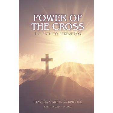 Power of the Cross: The Path to Redemption