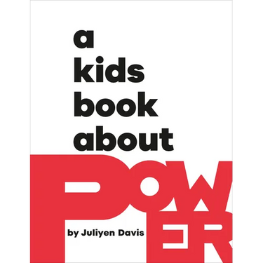 A Kids Book about Power