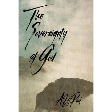 The Sovereignty of God