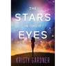 The Stars in Their Eyes