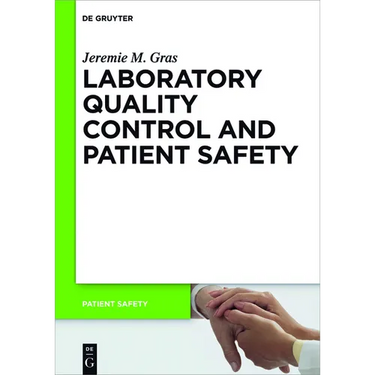 Laboratory Quality Control and Patient Safety