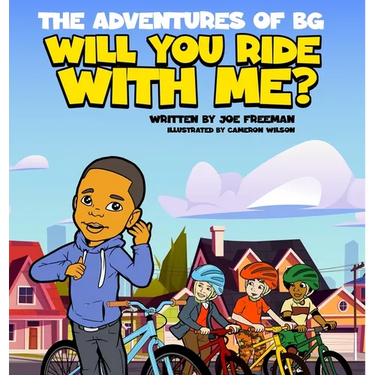 The Adventures of BG Will You Ride With Me?