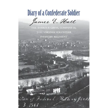 The Diary of a Confederate Soldier