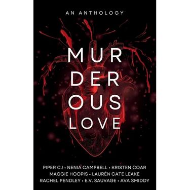 Murderous Love: An Anthology