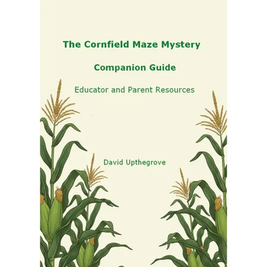 The Cornfield Maze Mystery Companion Guide