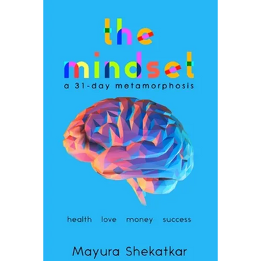 The Mindset: A 31-Day Metamorphosis