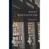 Soviet Scholasticism