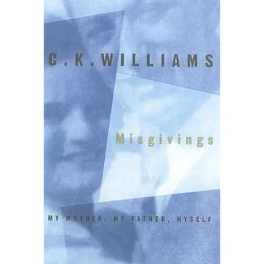 Misgivings: My Mother, My Father, Myself