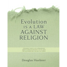 Evolution is a Law against Religion