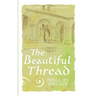 The Beautiful Thread