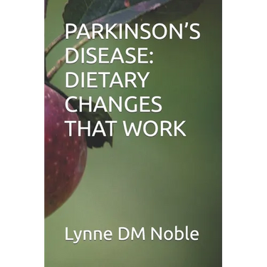 Parkinson's Disease: Dietary Changes That Work