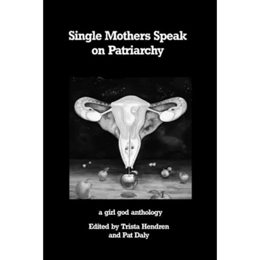 Single Mothers Speak on Patriarchy