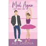 Meet Again: A Sweet Second Chance Romantic Comedy