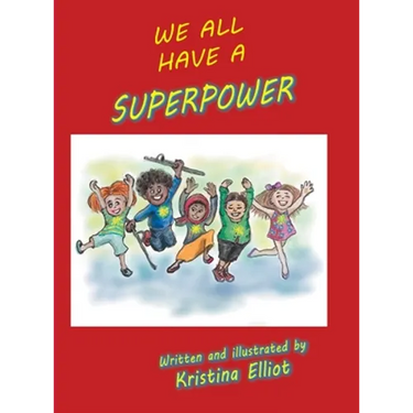 We All Have a Superpower