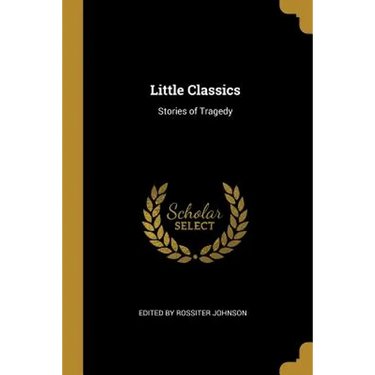 Little Classics: Stories of Tragedy