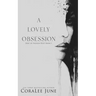 A Lovely Obsession