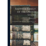 Barwick Family of the United States: A Concise History of Barwicks, From ... 1652 and 1664 up to the Present ..