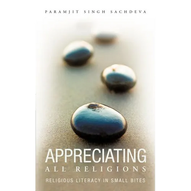 Appreciating All Religions: Religious Literacy in small bites