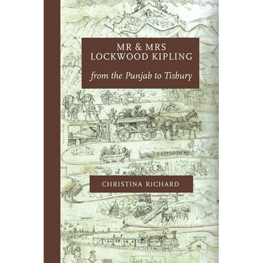 Mr and Mrs Lockwood Kipling: from the Punjab to Tisbury