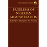 Problems of Nigerian Administration