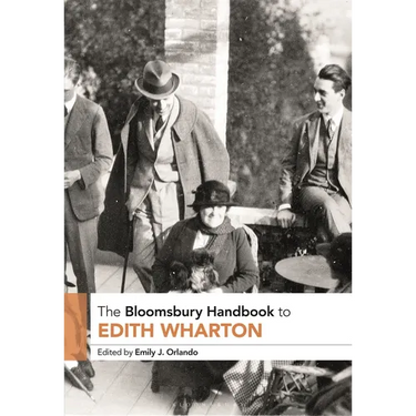 The Bloomsbury Handbook to Edith Wharton