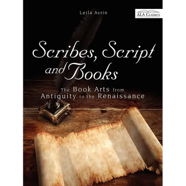 Scribes, Script, and Books