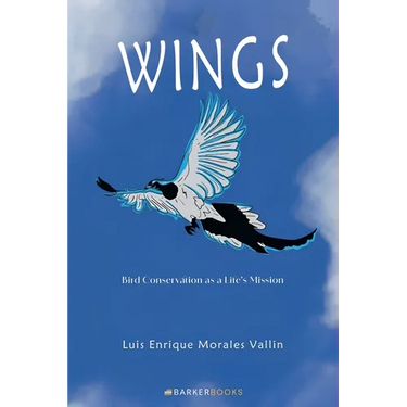 Wings: Bird Conservation as a Life's Mission