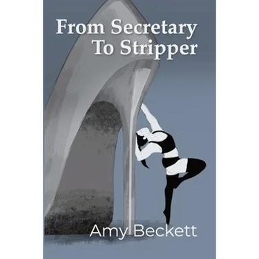 From Secretary To Stripper