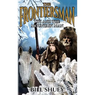 The Frontiersman: Tipi and The Mountain Man