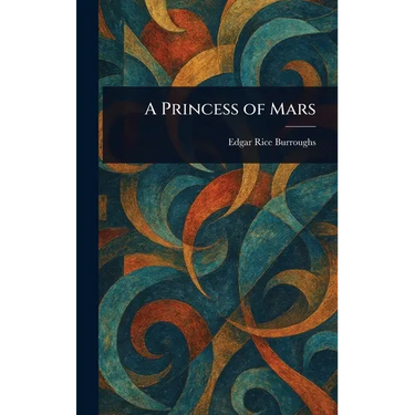A Princess of Mars