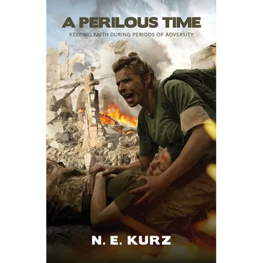 A Perilous Time: Keeping Faith During Periods of Adversity