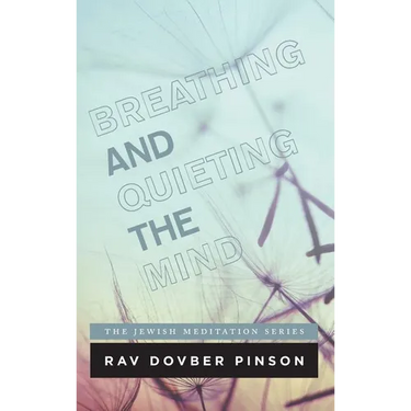 Breathing and Quieting the Mind