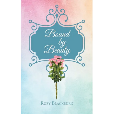 Bound By Beauty