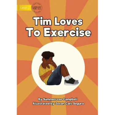 Tim Loves to Exercise
