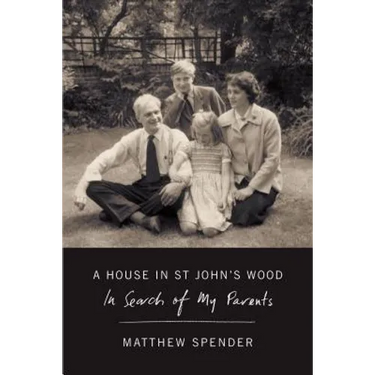 A House in St John's Wood: In Search of My Parents