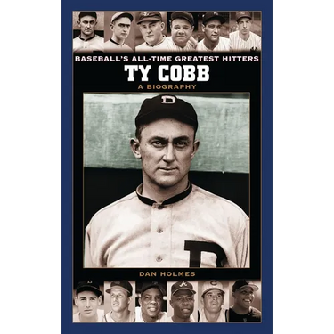 Ty Cobb: A Biography