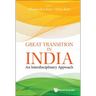 Great Transition in India: An Interdisciplinary Approach