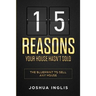 15 Reasons Your House Hasn't Sold: The Blueprint to Sell Any House