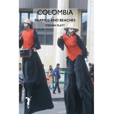 Colombia: Barrios and Beaches